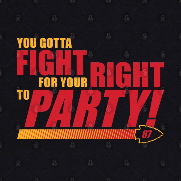 Kansas City - Fight For Your Right To Party! by bellamuert3